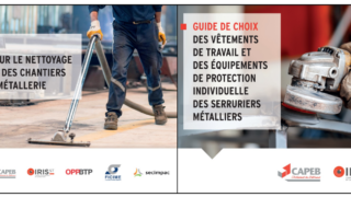 Choix des vêtements de travail et des aspirateurs : la CAPEB, l’IRIS-ST et l’OPPBTP publient deux guides de choix pour les serruriers métalliers